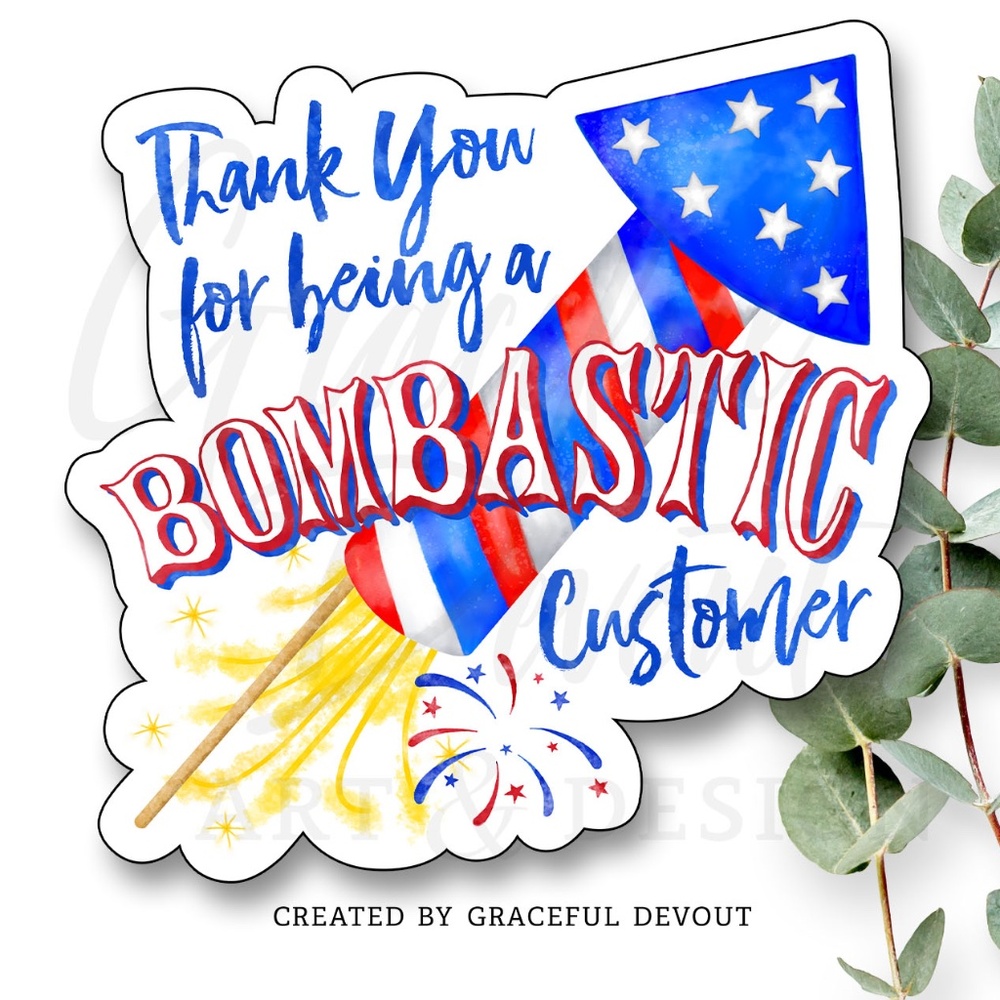 Thank You For Being A Bombastic Customer- 2" (inches) (96ct.) Stickers